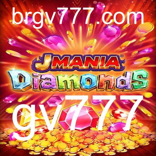 Explorando JManiaDiamonds: Um Novo Mundo de Aventuras com gv777